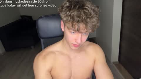 lukedesirable online show from March 19, 2026, 8:24 pm