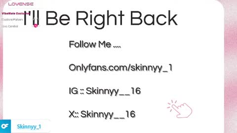 Skinnyy   online show from May 17, 2026, 5:38 am