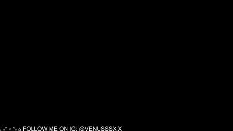 Snapshot of venussx_x chatting on January 17, 2025, 6:44 pm Venus MY BDAY 29 SEPT online show from January 17, 2025, 6:44 pm